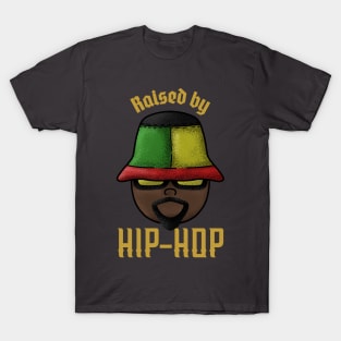 Raised By Hip Hop T-Shirt